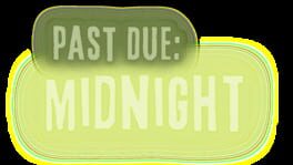 Past Due: Midnight artwork 2