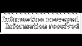 Information Conveyed Information Received artwork 1