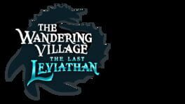 The Wandering Village: The Last Leviathan artwork 1