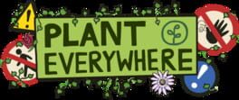 Plant Everywhere artwork 1