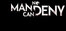 No Man Can Deny artwork 2