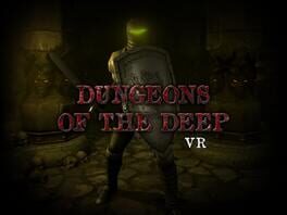 Dungeons of The Deep VR artwork 1