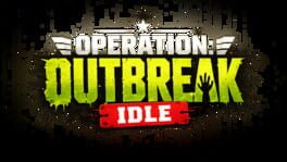 Operation: Outbreak Idle artwork 2