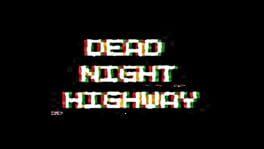Dead Night Highway artwork 2