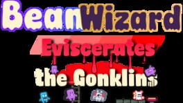 Bean Wizard Eviscerates the Gonklins artwork 1