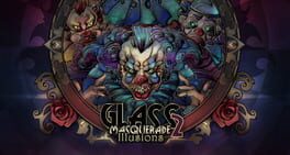 Glass Masquerade 2: Illusions artwork 8