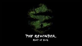 The Rewinder: Root of Evil artwork 1