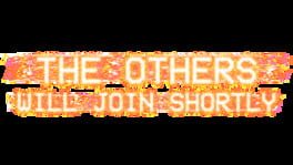 The Others Will Join Shortly artwork 2