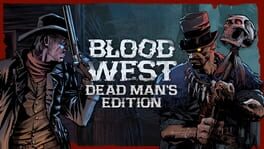 Blood West: Dead Man's Edition artwork 1