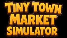 Tiny Town Market Simulator artwork 2