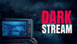Dark Stream artwork 1