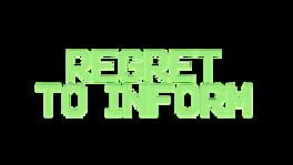 Regret to Inform artwork 1