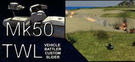 Mk50TWL Vehicle Battler Custom Slider artwork 1