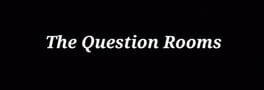 The Question Rooms artwork 1
