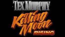 Tex Murphy: Killing Moon Rising artwork 2