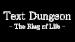 Text Dungeon: The Ring of Life artwork 2