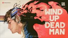 Wind Up Deadman artwork 1