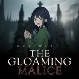 Werewolf: The Gloaming Malice game key cover art