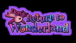 Don’t Return to Wonderland artwork 2