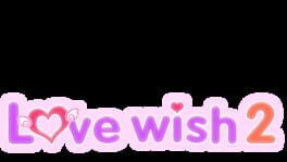 Love Wish 2 artwork 2