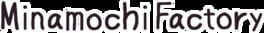 Minamochi Factory artwork 1