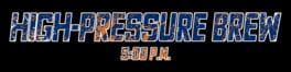 High-Pressure Brew 5:00 PM artwork 1
