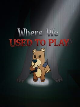 Where We Used to Play artwork 1