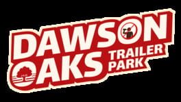 Dawson Oaks Trailer Park artwork 2
