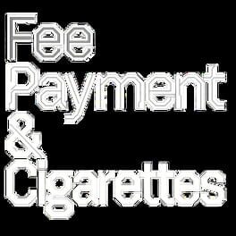 Fee Payment & Cigarettes artwork 2