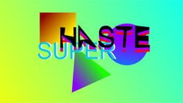Super Haste artwork 7