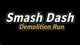 Smash Dash: Demolition Run artwork 1