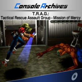 Console Archives: T.R.A.G. - Tactical Rescue Assault Group: Mission of Mercy artwork 1