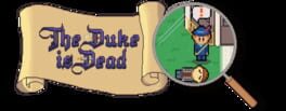 The Duke is Dead artwork 2