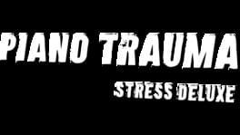 Piano Trauma: Stress Deluxe artwork 2