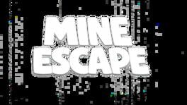 Mine Escape artwork 2