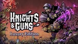 Knights & Guns: Luxury Edition artwork 1