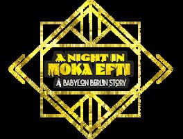 A Night at Moka Efti: A Babylon Berlin Story artwork 2