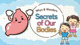 Whys & Wonders Secrets of Our Bodies artwork 1