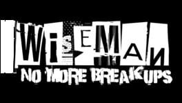 Wiseman: No More Breakups artwork 1