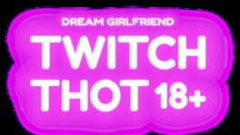 Dream Girlfriend: Twitch Thot artwork 2