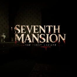Seventh Mansion: The First Escape artwork 1