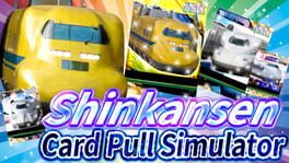 Shinkansen Card Pull Simulator artwork 1