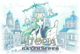 Utopia Gatekeeper artwork 1