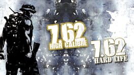 7,62 High Calibre + 7,62 Hard Life artwork 1