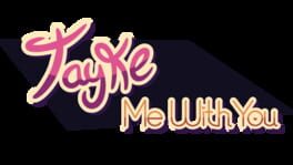 Tayke Me With You artwork 2