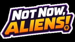 Not Now, Aliens! artwork 2