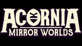Acornia: Mirror Worlds artwork 1