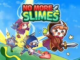 No More Slimes!! artwork 1