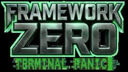 Framework Zero: Terminal Panic artwork 1