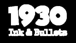 1930: Ink & Bullets artwork 1